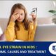 Digital Eye Strain in Kids
